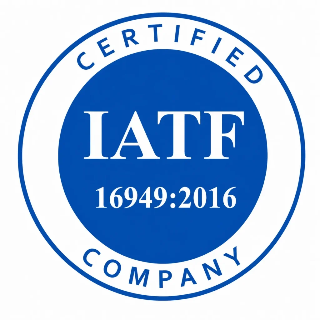 IATF 16949 Certified